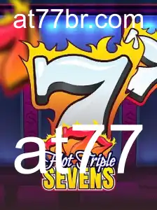 Descubra o Fascinante Mundo de HotTripleSevens: Um Jogo de Estratégia e Sorte